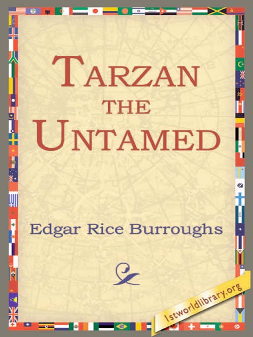 Title details for Tarzan the Untamed by Edgar Rice Burroughs - Available